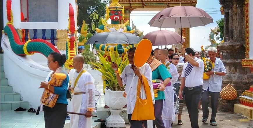 “ບວດນາກ ແລະ ແຫ່ນາກ ”ຮີດເກົ່າຄອງເດີມ ຄວນແກ່ປົກປັກຮັກສາ