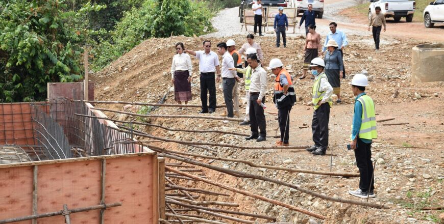 ຄະນະຮັບຜິດຊອບໂຄງລ່າງພື້ນຖານເພື່ອສົ່ງເສີມການທ່ອງທ່ຽວ ເມືອງວັງວຽງຕິດຕາມຊຸກຍູ້ ແລະ ກວດກາວຽກກໍ່ສ້າງໂຄງລ່າງພື້ນຖານ