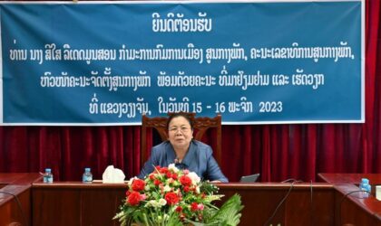 ຫົວໜ້າຄະນະຈັດຕັ້ງສູນກາງພັກເຄື່ອນໄຫວຢ້ຽມຢາມ ແລະ ເຮັດວຽກຢູ່ແຂວງວຽງຈັນ