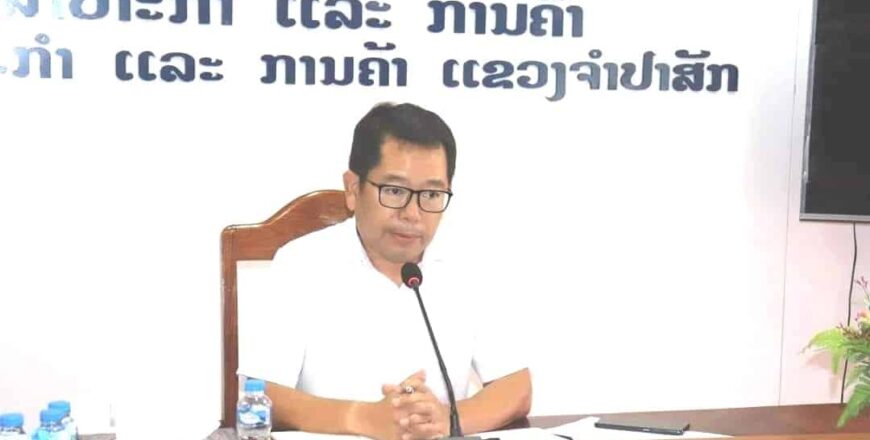 ຈໍາປາສັກ ກຽມສົ່ງລາຍຊື່ສິນຄ້າເກືອດຫ້າມນຳເຂົ້າ ໃຫ້ຫລຸດຜ່ອນການນຳເຂົ້າຈາກຕ່າງປະເທດ ເພື່ອສົ່ງເສີມສິນຄ້າພາຍໃນ