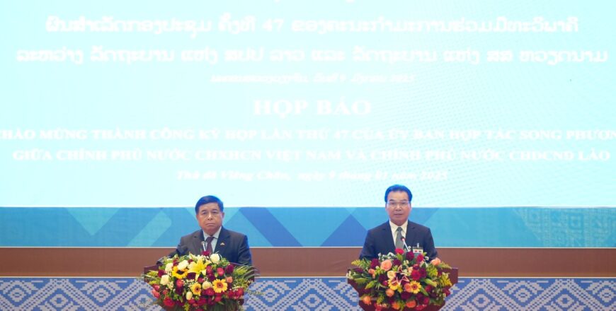 ຜົນສຳເລັດກອງປະຊຸມ ຄັ້ງທີ 47 ຄະນະກໍາມະການຮ່ວມມືທະວິພາຄີ ສອງລັດຖະບານ ລາວ-ຫວຽດນາມ
