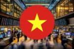 ຫວຽດນາມຫວັງຍົກສະຖານະສູ່ຕະຫລາດເກີດໃໝ່ພາຍໃນປີນີ້ ເລັ່ງປະຕິຮູບຕະຫລາດການເງິນ